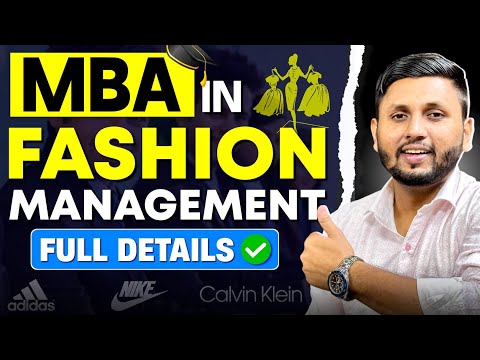 MBA In Fashion Management | Eligibility? | Fees? | Colleges? | Online MBA Admission | MBA Online