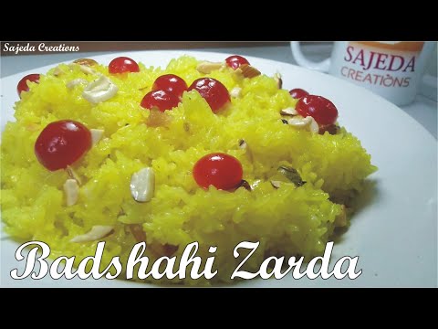 BADSHAHI ZARDA | NEW METHOD OF MEETHI BHAAT | कैसे बनाएँ 4 गुना टेस्टी मीठी भात  | ZARDA PULAO