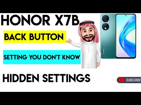 Unlocking the Honor X7B: Hidden Features & Back Button Settings!