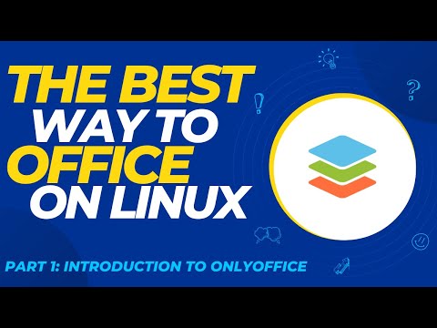 Linux Tutorial – OnlyOffice Part 1: Introduction