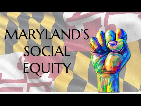 Maryland’s Social Equity