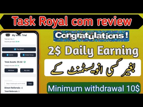 New Earn App without investment Daily Earning 2$ Free |Task Royal.com