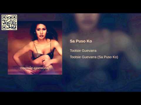 Sa Puso Ko ~ Tootsie Guevarra