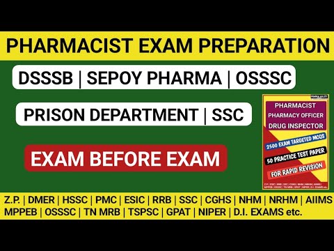 PHARMACIST EXAM PREPARATION | SEPOY PHARMA | DSSSB | OSSSC | PRISON DEPARTMENT | RRB | SSC etc.