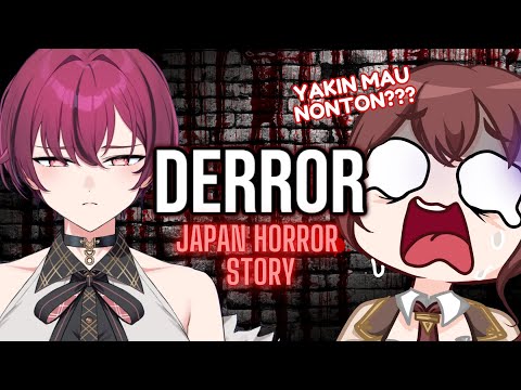 【DERROR】CERITA SERAM DARI JEPANG BARENG @TanaNona-JKT48V  【VTUBER INDONESIA】