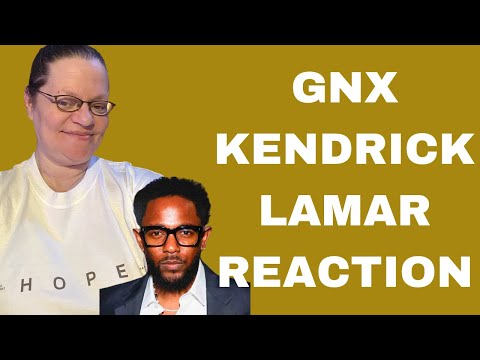 GNX BY KENDRICK LAMAR! (REACTION)