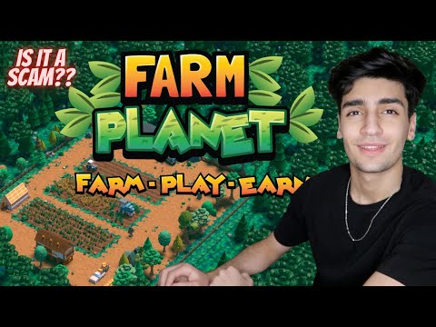 IS FARM PLANET THE BEST PLAY TO EARN TOKEN?? OR IS JUST HYPED!!(MUST WATCH) PRICE PREDICTION!!