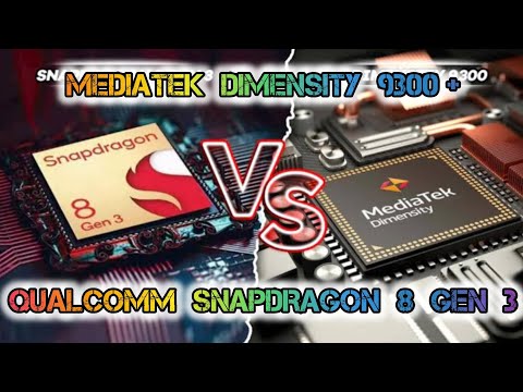 MEDIATEK DIMENSITY 9300+ VS QUALCOMM SNAPDRAGON 8 GEN 3