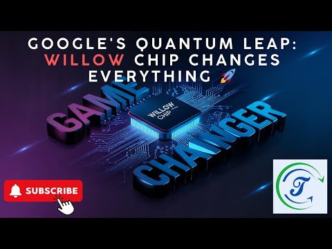 Google's Quantum Leap: Willow Chip Changes Everything 🚀