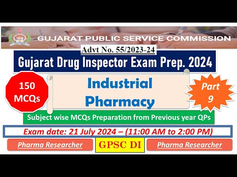 Industrial Pharmacy Gujarat drug inspector exam preparation 150 MCQs 21July2024 #gpsc