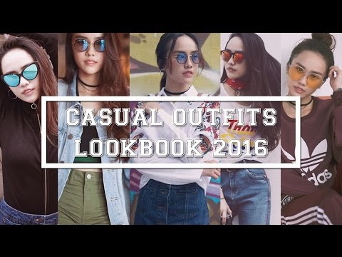 CASUAL OUTFITS | LOOKBOOK 2016