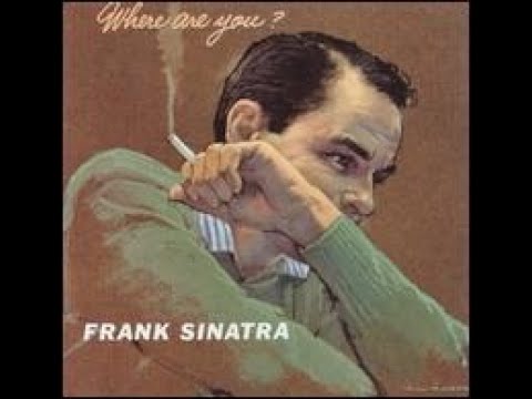 Frank Sinatra  "I Cover the Waterfront"