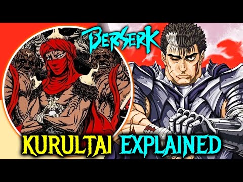 Kurultai Explained – How Berserk Adapted The War Council Of Genghis Khan!