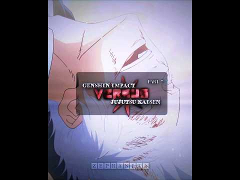 Genshin Impact vs Jujutsu Kaisen (PART 7) | #genshinimpact #jujutsukaisen