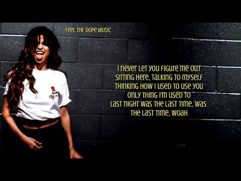 Selena Gomez, Post Malone Ft Lil Mosey - Last Night (Lyrics) (Past Life)