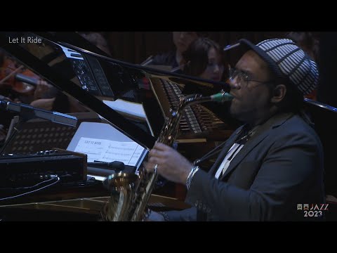 Let It Ride | Robert Glasper「東京JAZZ 2023 NEO-SYMPHONIC JAZZ at 芸劇 」挾間美帆プロデュース・指揮