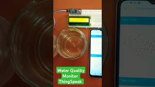 Water Quality Monitoring with ThingSpeak, Blynk IoT & ESP32. #shorts #iotprojects #iot #waterquality