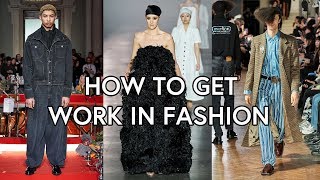 How To Start Working In The Fashion Industry | 5 EASY STEPS