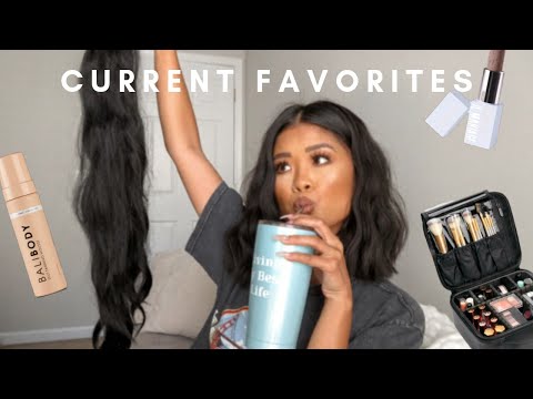 CURRENT FAVORITES: SKINCARE, MAKEUP, HAIR