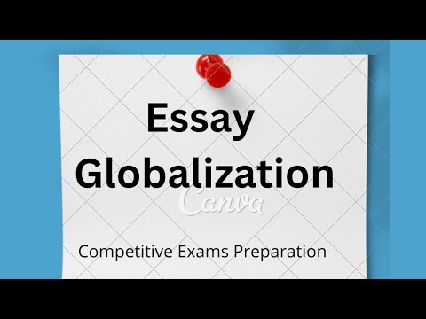 Essay On Globalization | CSS | PMS | ESSAY