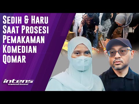 Sedih & Haru Pecah Saat Prosesi Pemakaman Komedian Qomar | Intens Investigasi | Eps 4731