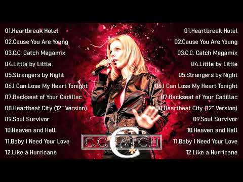 C C Catch Greatest Hits Full Album 2022   C C Catch Bets Of All Time