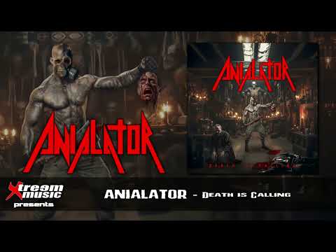 ANIALATOR - Death is Calling (Full Album) [2024]