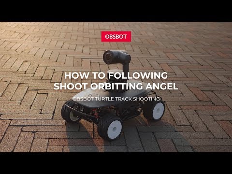 Orbitting shooting of OBSBOT Tail & Turtle: Orbitting dolly will give you a different angel!