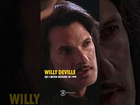 WILLY DEVILLE Interview (2 Meter Sessions, 1999) #americanrootsmusic #americanamusic #musicshorts