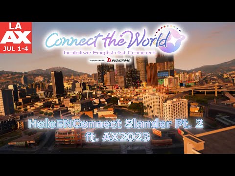 #HoloENConnect Slander Pt.2 ft. AX2023