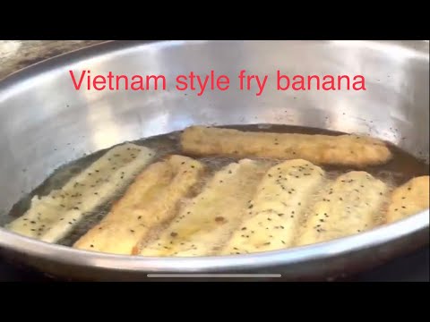 Vietnamese style fry banana/越式炸蕉