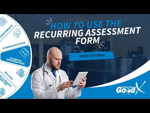 GoodX Web Tutorial - How to use the Recurring Assessment