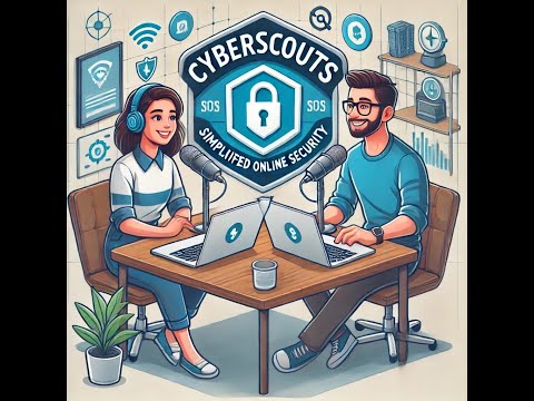 Cyber Scouts - Ep AI - Cybersecurity for Entrepreneurs and Freelancers