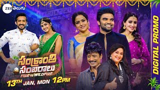 Sankranthi Sambaralu Fire vs WildFire Full Promo| 13 Jan,  Mon @12PM | Zee Telugu