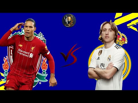 Real Madrid VS Liverpool FC.