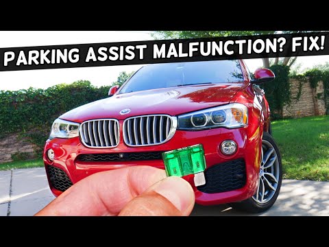 Why Parking Assist Malfunction Warning BMW X3 X4 2010 2011 2012 2013 2014 2015 2016 2017 2018