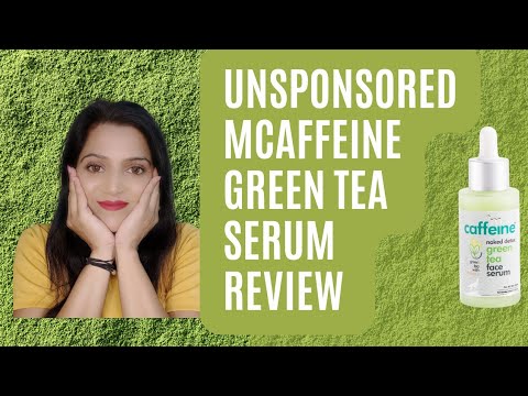 "Unveiling the Truth: Unsponsored M Caffeine Green Tea Serum Review"