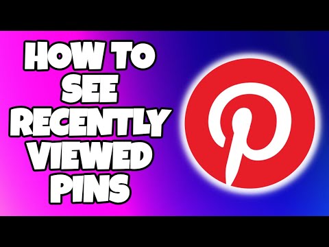 How To See Recently Viewed Pins On Pinterest