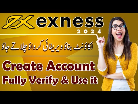 how to make/Create exness account & verify it in pakistan 2023/2024 [Fast Working Method]