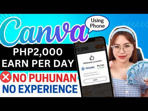 ₱2,000/DAY SAHOD USING CANVA! NO PUHUNAN | PHONE LANG GAMIT | sa BAHAY LANG!