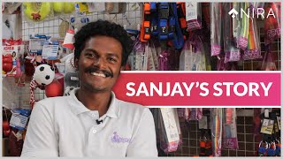 Sanjay's NIRA Loan!