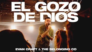 Evan Craft - El Gozo de Dios (The Belonging Co "The Joy" en Español)