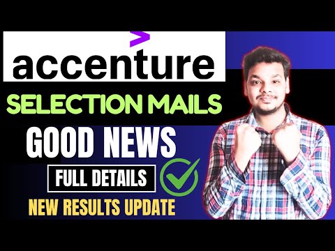 Good news! Accenture Selection Mails Out | Latest Accenture Hiring Results Update