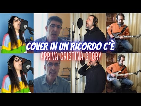 In un ricordo c'è - Arriva Cristina Story - Cover ( VanArt Ft  Il CANTAUTORE 78 e Alex Romeo )