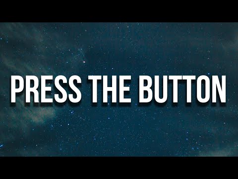 Future - PRESS THE BUTTON (Lyrics)