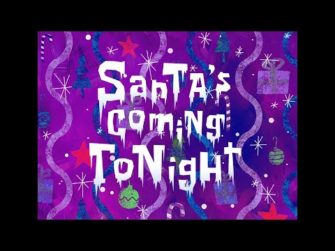 Santa's Coming Tonight - SB Soundtrack