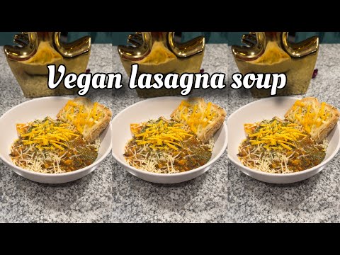 Vegan Lasagna soup