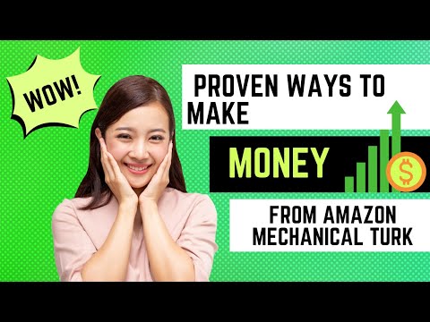 Proven Ways to Make Money with Amazon Mechanical Turk