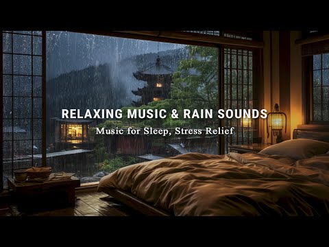 3 Hours Relaxing Sleep Music with Rain Sounds - Healing Music for Deep Sleep, Stress Relief