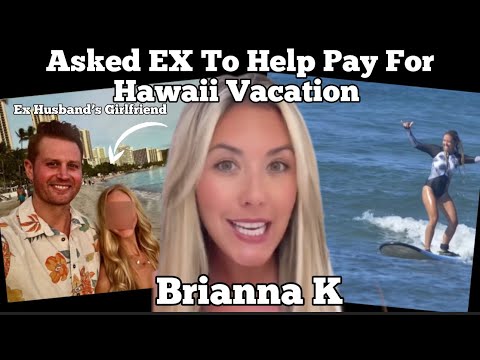 Brianna K CRIES Over "Family Vacation" In Hawaii...so lonely